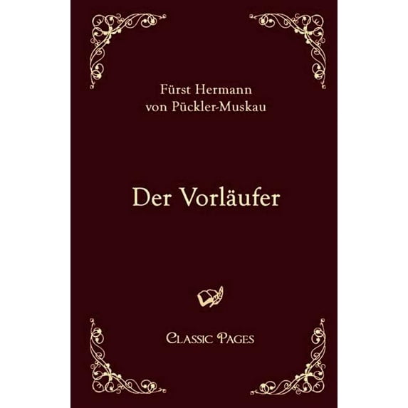Der Vorläufer, (Paperback)