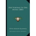 thumbnail image 1 of Der Vortrag In Der Musik (1883) (Paperback), 1 of 1