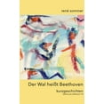 thumbnail image 1 of Der Wal heisst Beethoven: Kurzgeschichten, (Paperback), 1 of 1