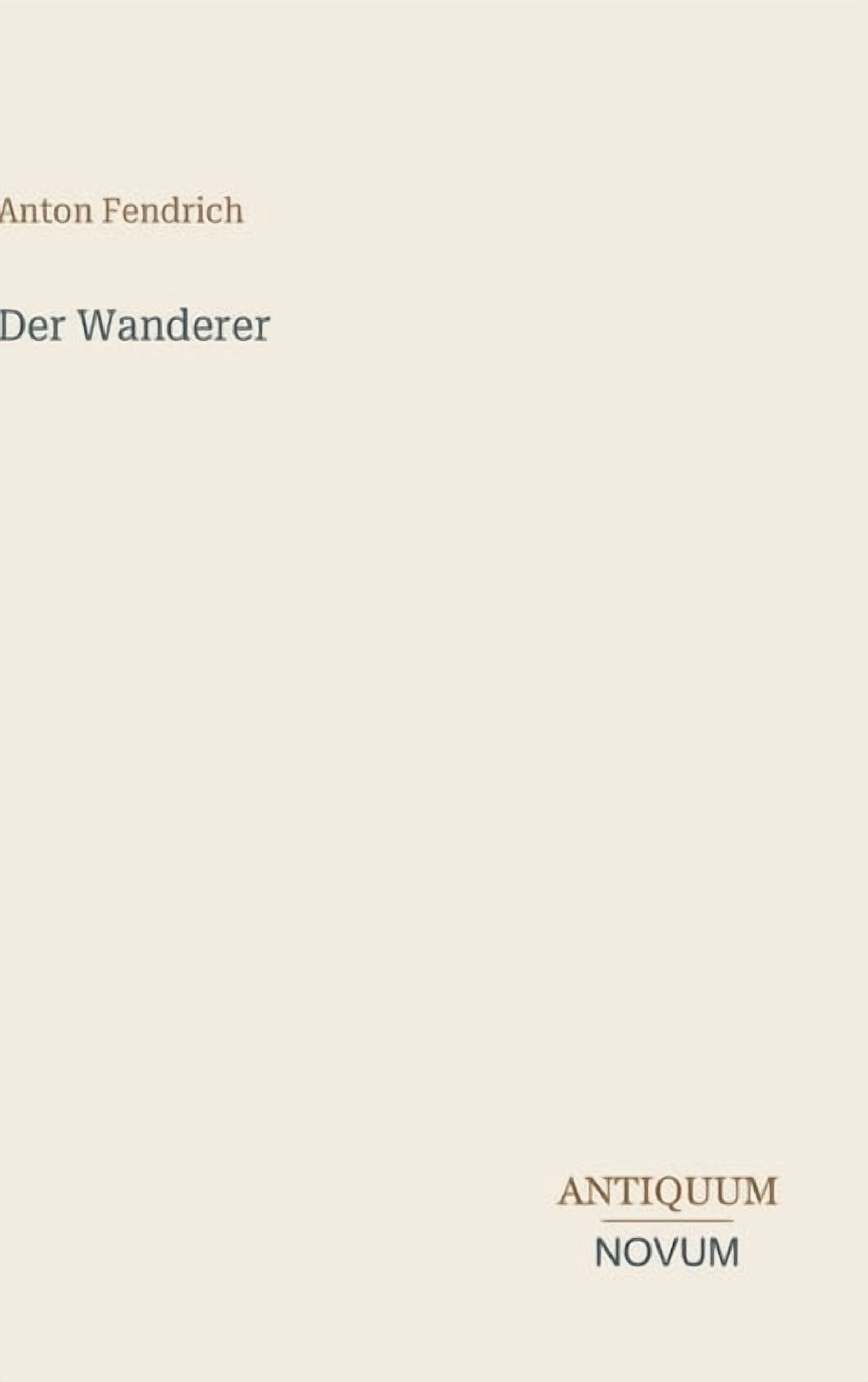 Der Wanderer, (Hardcover)