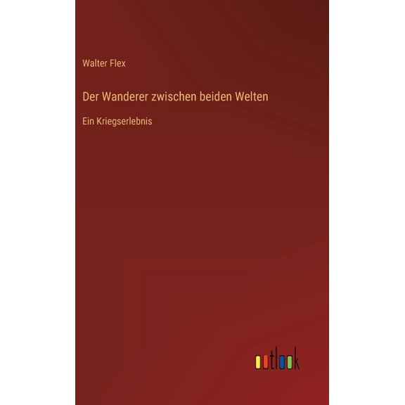 Der Wanderer zwischen beiden Welten, (Hardcover)