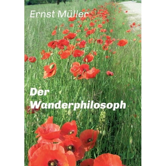 Der Wanderphilosoph (Paperback)