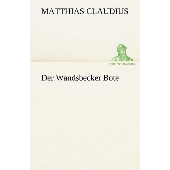 Der Wandsbecker Bote (Paperback)