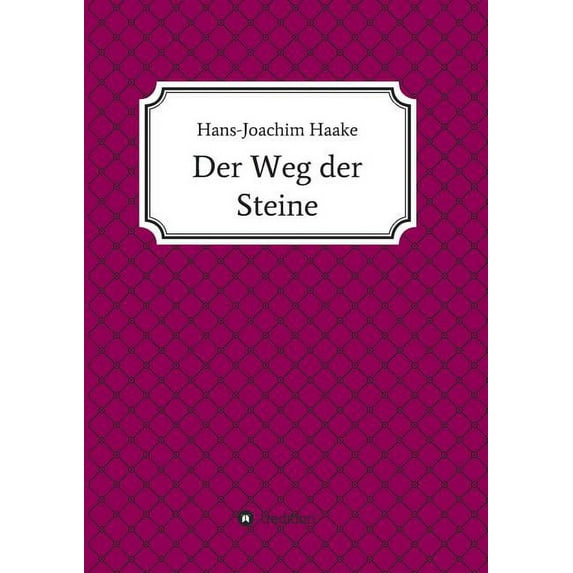 Der Weg der Steine (Paperback)