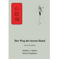 thumbnail image 1 of Der Weg der leeren Hand: Der Text zum HÃ¶rbuch, (Paperback), 1 of 1