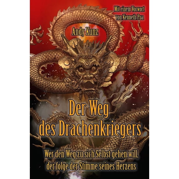 Der Weg des Drachenkriegers (Paperback)