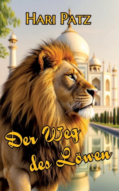 Der Weg des LÃ¶wen, (Paperback)