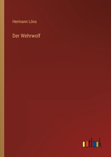 Der Wehrwolf (Paperback)