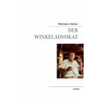 thumbnail image 1 of Der Winkeladvokat: Roman, (Paperback), 1 of 1