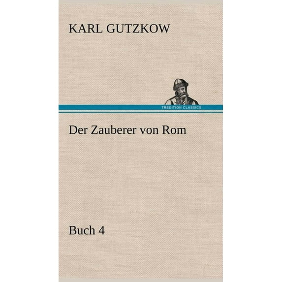 Der Zauberer Von ROM, Buch 4 (Hardcover)