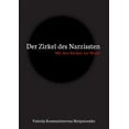 thumbnail image 1 of Der Zirkel des Narzissten (Paperback), 1 of 1
