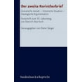 thumbnail image 1 of Forschungen Zur Religion Und Literatur Des Alten Und Neuen T: Der Zweite Korintherbrief : Literarische Gestalt - Historische Situation - Theologische Argumentation. Festschrift Zum 70. Geburtstag Von Dietrich-Alex Koch (Series #250) (Hardcover), 1 of 1