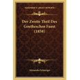 thumbnail image 1 of Der Zweite Theil Des Goetheschen Faust (1858) (Paperback), 1 of 1