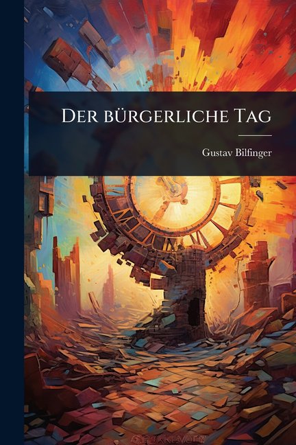 Der b1/4rgerliche Tag, (Paperback)