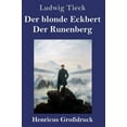thumbnail image 1 of Der blonde Eckbert / Der Runenberg (Großdruck) (Hardcover), 1 of 1