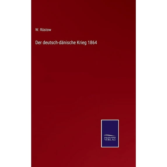 Der deutsch-dänische Krieg 1864 (Hardcover)