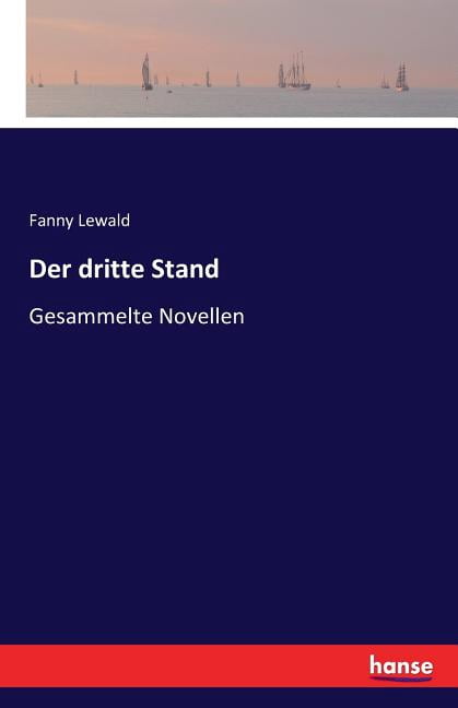 Der dritte Stand: Gesammelte Novellen, (Paperback) - Walmart.com
