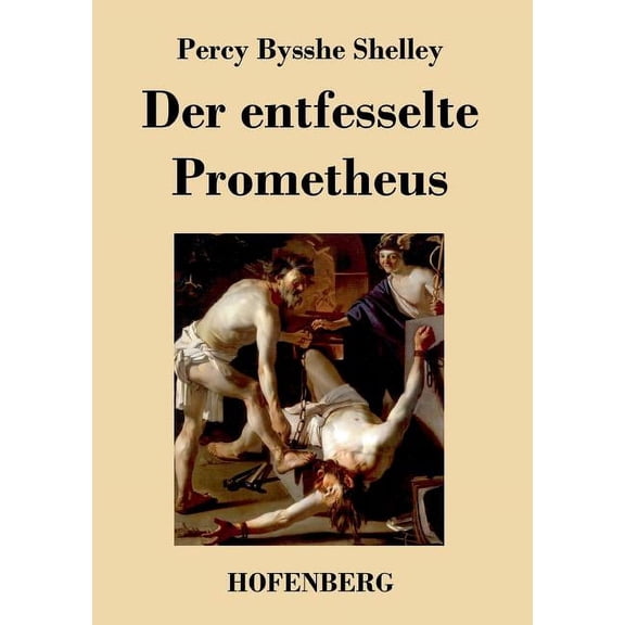 Der Entfesselte Prometheus