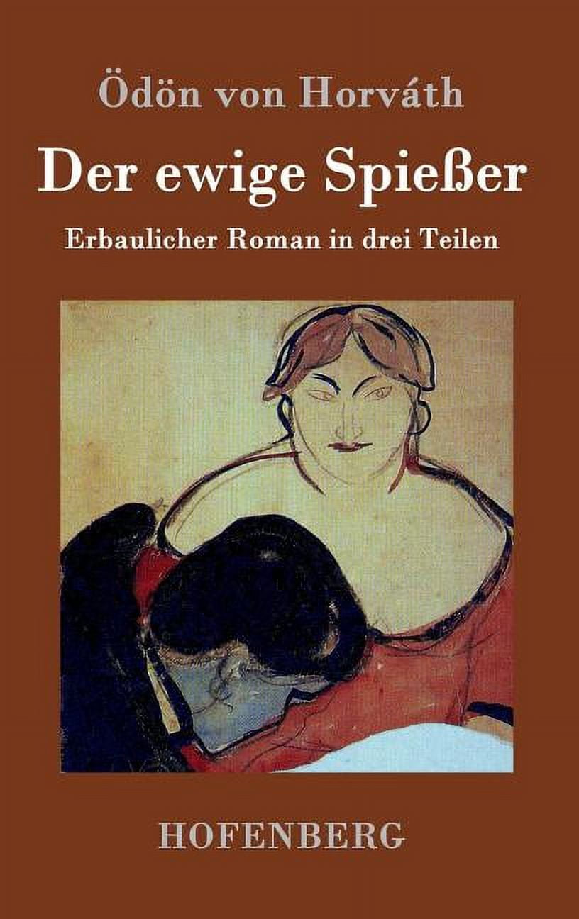 Anna Pollinger Der Ewige Spießer