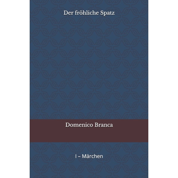 Der frhliche Spatz, (Paperback)