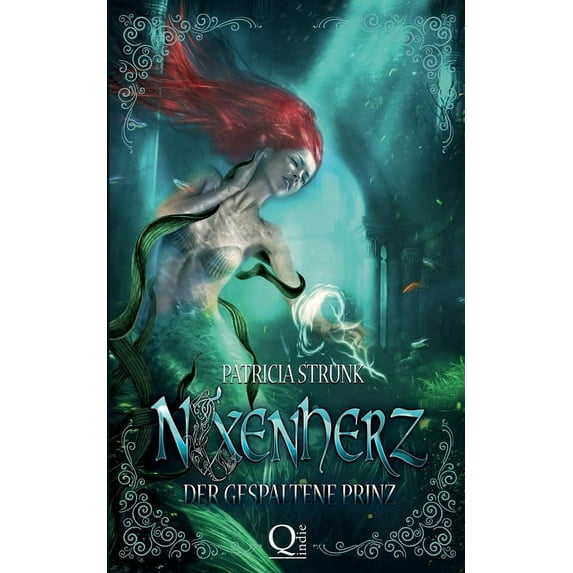 Der gespaltene Prinz: Nixenherz 2, (Paperback)