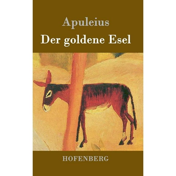 Der goldene Esel (Hardcover)
