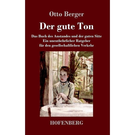 Der gute Ton (Hardcover)