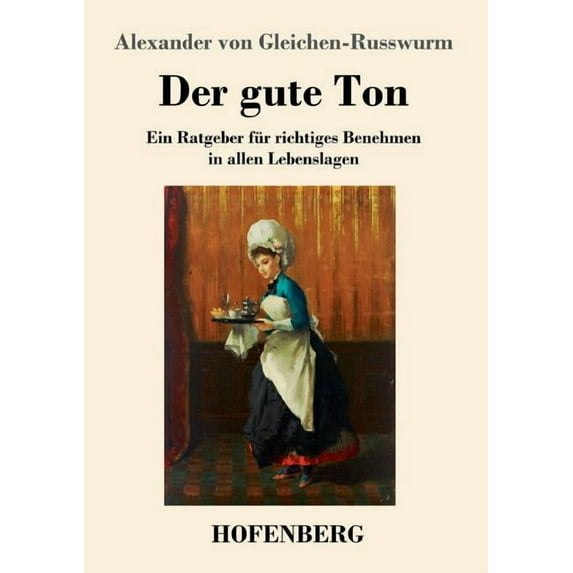 Der gute Ton (Paperback)
