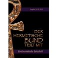 thumbnail image 1 of Der hermetische Bund teilt mit: Hermetische Zeitschrift Nr. 7/2014, (Paperback), 1 of 1