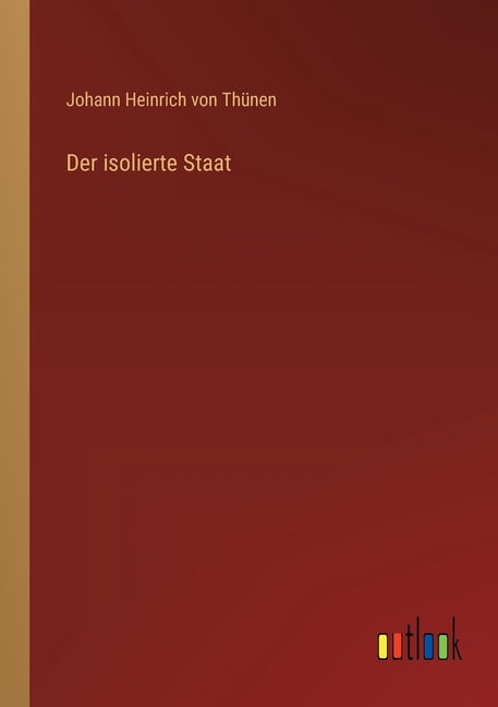 Der isolierte Staat (Paperback)