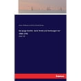 thumbnail image 1 of Der junge Goethe. Seine Briefe und Dichtungen von 1764 -1776 : Dritter Teil (Paperback), 1 of 1