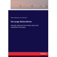 thumbnail image 1 of Der junge StelzentÃ¤nzer: Episode wÃ¤hrend einer Reise durch die westlichen PyrenÃ¤en, (Paperback), 1 of 1