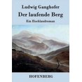 thumbnail image 1 of Der laufende Berg : Ein Hochlandroman (Paperback), 1 of 1