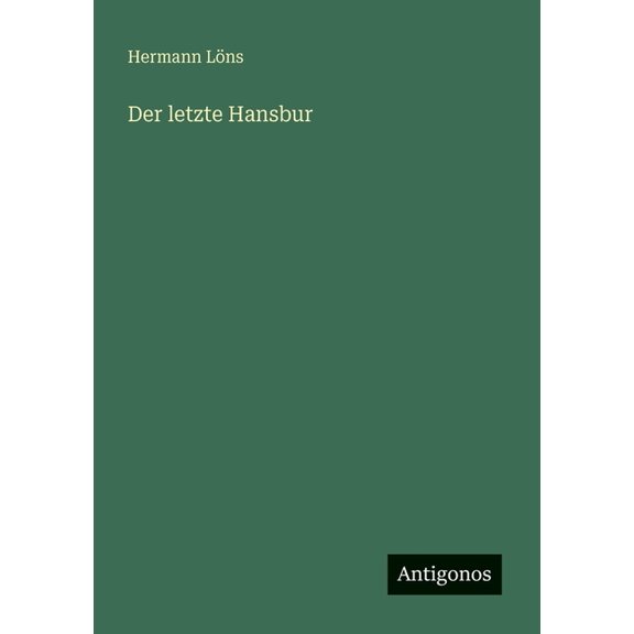 Der letzte Hansbur, (Paperback)