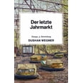 thumbnail image 1 of Der letzte Jahrmarkt : Essays, 3. Sammlung (Paperback), 1 of 1