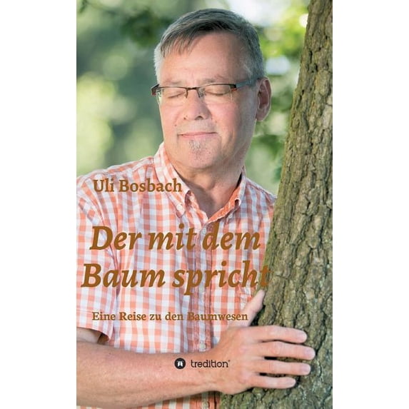 Der mit dem Baum spricht, (Hardcover)