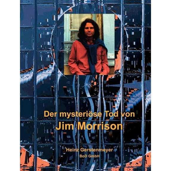 Der mysteriöse Tod von Jim Morrison, (Paperback)
