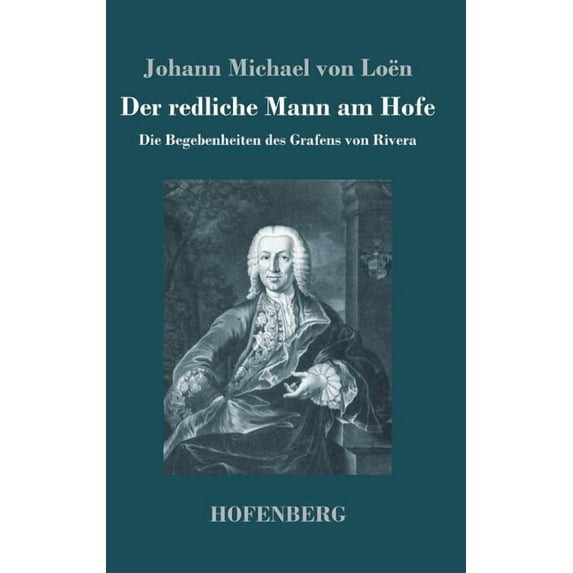 Der redliche Mann am Hofe (Hardcover)
