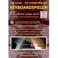 thumbnail image 1 of Der richtige Weg zum Keyboardspielen (Stufe 5): FÃ¼r Kinder ab ca. 11-12 Jahre, Jugendliche und Erwachsene - Konzipiert f, (Paperback), 1 of 1