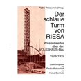 thumbnail image 1 of Der schlaue Turm von RIESA: Wissenswertes Ã¼ber den VOLKSHAUS-Bau, (Paperback), 1 of 1