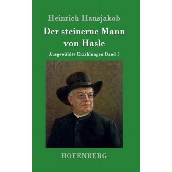 Der steinerne Mann von Hasle (Hardcover)