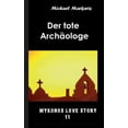 thumbnail image 1 of Der tote Archäologe: Mykonos-Crime, (Paperback), 1 of 1