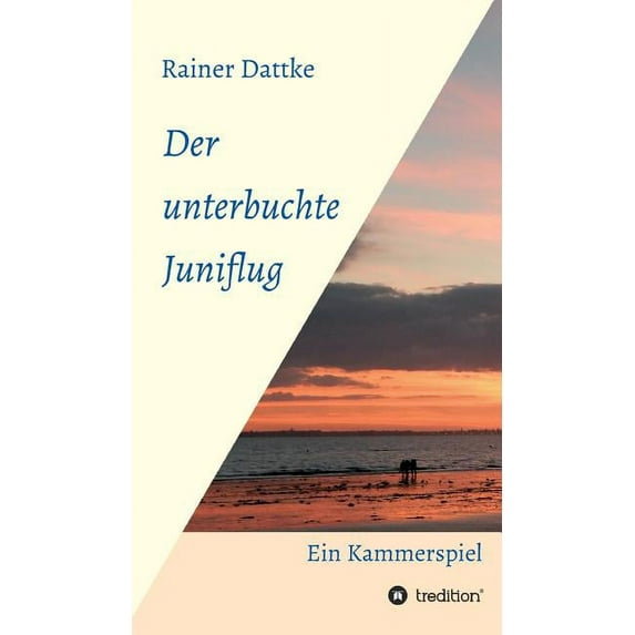 Der unterbuchte Juniflug (Hardcover)