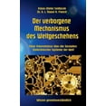 thumbnail image 1 of Der verborgene Mechanismus des Weltgeschehens : Neue Erkenntnisse über die Gestalten biotechnischer Systeme der Welt (Paperback), 1 of 1