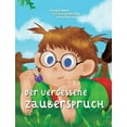 thumbnail image 1 of Der vergessene Zauberspruch, (Paperback), 1 of 1