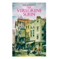 thumbnail image 1 of Der verlorene Sohn: Stolz und Trotz eines Grafen, (Paperback), 1 of 1