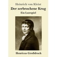 thumbnail image 1 of Der zerbrochene Krug (Großdruck) : Ein Lustspiel (Paperback), 1 of 1