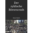 thumbnail image 1 of Der zyklische Börsencrash, (Paperback), 1 of 1