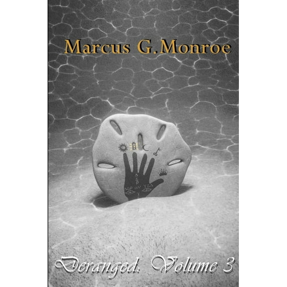 Deranged: Volume 3, (Paperback)