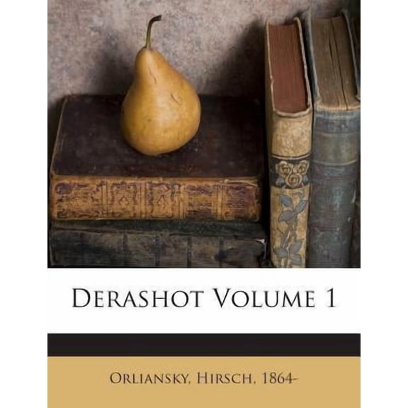 Derashot Volume 1 Paperback